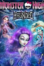 Watch Monster High: Haunted Zmovies