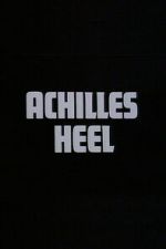 Watch Achilles Heel Zmovies