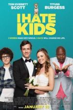 Watch I Hate Kids Zmovies