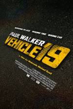 Watch Vehicle 19 Zmovies