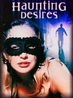 Watch Haunting Desires Zmovies