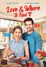 Watch Love & Where to Find It Zmovies