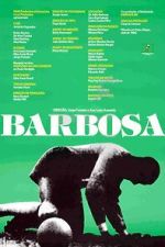 Watch Barbosa (Short 1988) Zmovies