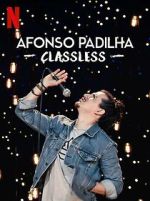 Watch Afonso Padilha: Classless (TV Special 2020) Zmovies