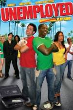 Watch Unemployed Zmovies