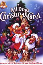 Watch An All Dogs Christmas Carol Zmovies