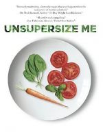 Watch Unsupersize Me Zmovies