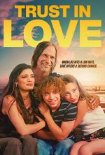 Watch Trust in Love Zmovies