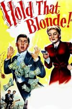 Watch Hold That Blonde! Zmovies