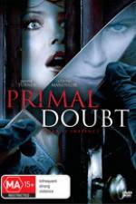 Watch Primal Doubt Zmovies