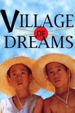 Watch Village of Dreams Zmovies