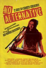 Watch No Alternative Zmovies