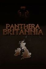 Watch Panthera Britannia Zmovies