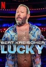 Watch Bert Kreischer: Lucky Zmovies