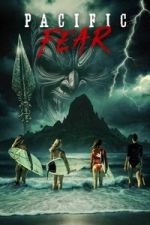 Watch Pacific Fear Zmovies