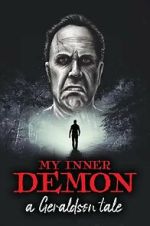 Watch My Inner Demon: A Geraldson Tale Zmovies