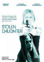 Watch Stolen Daughter Zmovies