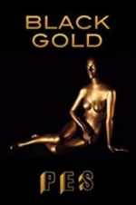 Watch Black Gold Zmovies