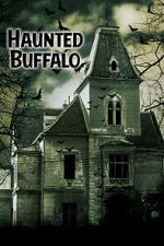 Watch Haunted Buffalo Zmovies