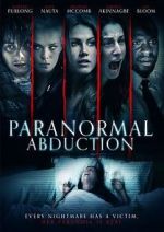 Watch Paranormal Abduction Zmovies