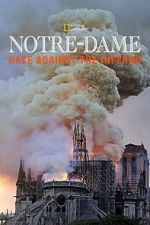 Watch Notre-Dame: Race Against the Inferno Zmovies