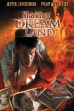 Watch Shaking Dream Land Zmovies