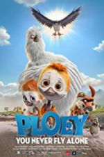 Watch PLOEY - You Never Fly Alone Zmovies