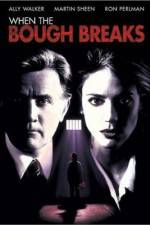 Watch When the Bough Breaks Zmovies