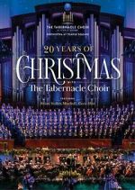 Watch 20 Years of Christmas with the Tabernacle Choir (TV Special 2021) Zmovies