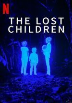 Watch The Lost Children Zmovies