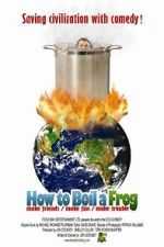 Watch How to Boil a Frog Zmovies