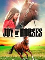 Watch Joy of Horses Zmovies