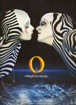 Watch Cirque du Soleil: O Zmovies