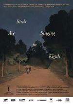 Watch Birds Are Singing in Kigali Zmovies