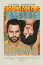 Watch Digging for Fire Zmovies