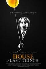 Watch House of Last Things Zmovies