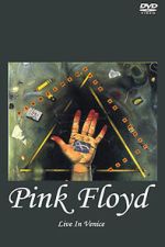 Watch Pink Floyd Live in Venice (TV Special 1989) Zmovies
