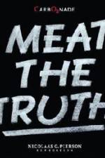 Watch Meat the Truth Zmovies