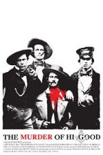 Watch The Murder of Hi Good Zmovies