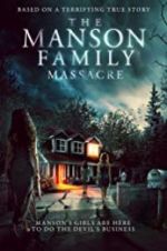 Watch The Manson Family Massacre Zmovies