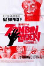 Watch Zombinladen The Axis of Evil Dead Zmovies