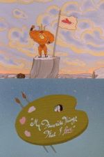 Watch My Favorite Things That I Love Zmovies