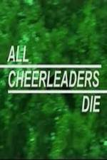 Watch All Cheerleaders Die Zmovies