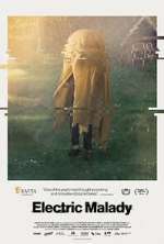 Watch Electric Malady Zmovies