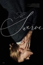 Watch The Swerve Zmovies