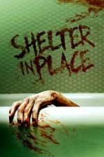 Watch Shelter in Place Zmovies