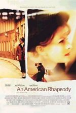 Watch An American Rhapsody Zmovies