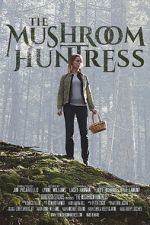 Watch The Mushroom Huntress (Short 2020) Zmovies