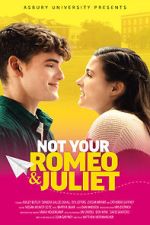 Watch Not Your Romeo & Juliet Zmovies