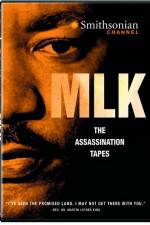 Watch MLK The Assassination Tapes Zmovies
